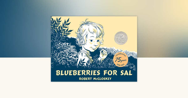 Blueberries For Sal | Children's Book by Robert McCloskey | 64 Pages