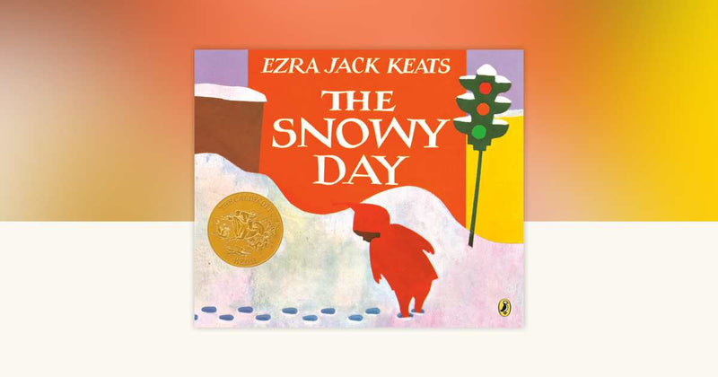 The Snowy Day | Picture Book | Ages 2-5