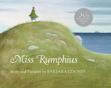 Miss Rumphius | Picture Book | Ages 5-8